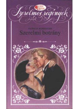 Burroughs, Patricia - Szerelmi botrány