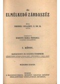 Diessel Gellért - Az elmélkedő zárdaszűz I. kötet