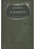 Eötvös Károly - A Bakony I-II.