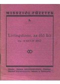 Horváth Jenő - Livingstona, az élő kő