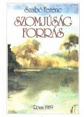 Szabó Ferenc - Szomjúság-forrás
