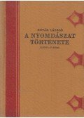 Novák László - A nyomdászat története II.
