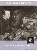 Kovács Ervin - Az esztergályos