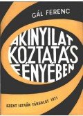 Gál Ferenc - A kinyilatkoztatás fényében