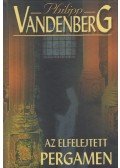 Philipp Vandenberg - Az elfelejtett pergamen