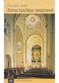 Prakfalvi Endre - Római katolikus templomok