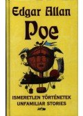 Edgar Allan Poe - Ismeretlen történetek - Unfamiliar stories