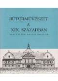 Szabolcsi Hedvig - Bútorművészet a XIX. században