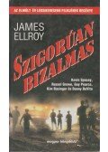James Ellroy - Szigorúan bizalmas
