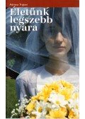 Adriana Trigiani - Életünk legszebb nyara