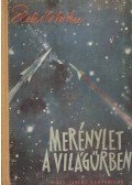 Elek István - Merénylet a világűrben