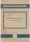 Czine József - Méréstechnika III.
