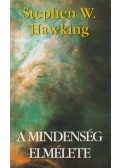 Stephen W. Hawking - A mindenség elmélete