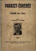 Asztalos P. Kálmán - Paraszt-ébredés - Csók és jaj (dedikált)