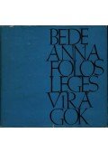Bede Anna - Fölösleges virágok