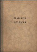Pearl S. Buck - Az anya