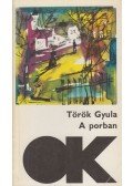 Török Gyula - A porban