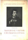 Székely Zoltán - Madarász Viktor emlékkiállítása