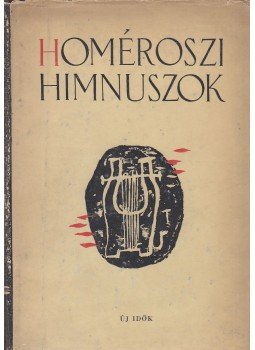 Homérosz - Homéroszi himnuszok Homérosz - Homéroszi himnuszok, Budapest 0 antikvár könyv