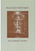 Ryden, Vassula - Igaz élet Istenben I.