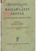 Burián János - Magyar-latin szótár A középiskolák számára