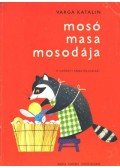 Varga Katalin - Mosó Masa mosodája