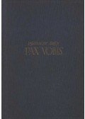 P. Gulácsy Irén - Pax vobis I-II. kötet (dedikált)