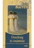 Barrett, Julia - Önteltség és önámítás