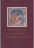  - Kódexek a középkori Magyarországon