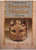  - Az őrködés éjszakája - Peszáchi Hágádá