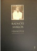Bókay László (szerk.) - Radnóti Miklós fényképek