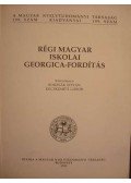 Borzsák István,Kecskeméti Gábor - Régi magyar iskolai Georgica-fordítás