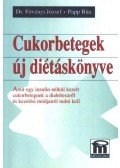 Papp Rita,Fövényi József dr. - Cukorbetegek új diétáskönyve