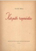 Illés Béla - Kárpáti rapszódia