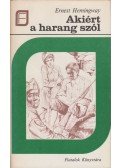 Hemingway, Ernest - Akiért a harang szól
