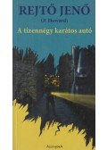 Rejtő Jenő - A tizennégy karátos autó