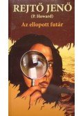 Rejtő Jenő,P. Howard - Az ellopott futár