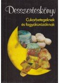 Holczer Alajosné,Hompola Ferencné,Frank Júlia - Desszerteskönyv