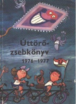Több író - Úttörőzsebkönyv 1976-1977 Több író - Úttörőzsebkönyv 1976-1977, Budapest 1976 antikvár könyv