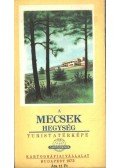  - A Mecsek hegység turistatérképe