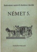 Németh Károlyné,Faragó Klára - Német 5.