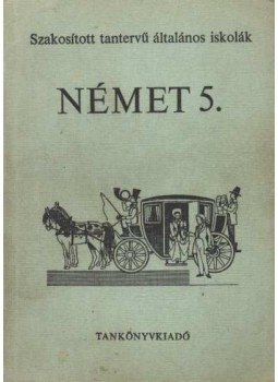 Németh Károlyné, Faragó Klára - Német 5.