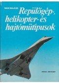 Vass Balázs - Repülőgép-, helikopter- és hajtóműtípusok