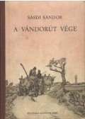 Sásdi Sándor - A vándorút vége
