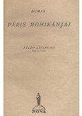 Dumas - Páris mohikánjai I.