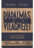 Prohászka Ottokár - A diadalmas világnézet