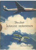 Petur László - Ikárusz szárnyain