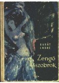 Barát Endre - Zengő szobrok
