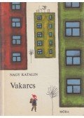 Nagy Katalin - Vakarcs
