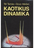 Tél Tamás,Gruiz Márton - Kaotikus dinamika